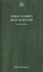 Mezzi senza fine. Note sulla politica