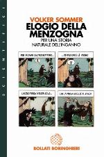 Elogio della menzogna per una storia naturale dell'inganno