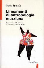 Lineamenti di antropologia marxiana