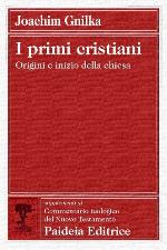 I primi cristiani : origini e inizio della chiesa