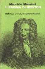 Il prisma di Newton : i meccanismi dell'invenzione scientifica