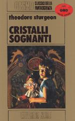 Cristalli Sognanti