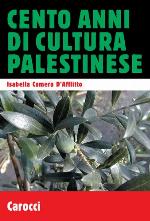 Cento anni di cultura palestinese
