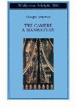 Tre camere a Manhattan