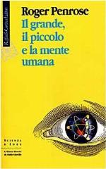 Il grande, il piccolo e la mente umana