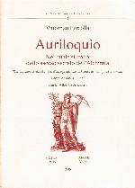 Auriloquio : nel quale si tratta dello ascoso secreto dell'Alchimia : trattato manoscritto del '500 d'interpretazione alchemica dei miti greci e romani