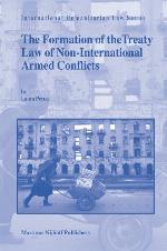 The Formation of the Treaty Law of Non-International Armed Conflicts