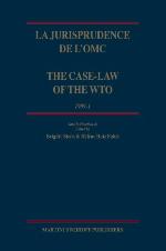 La Jurisprudence de L'Omc / The Case-Law of the Wto, 1999-1