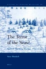 The Terror of the Seas? Scottish Maritime Warfare, 1513-1713 (History of Warfare)