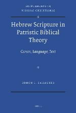 Hebrew Scripture in Patristic Biblical Theory