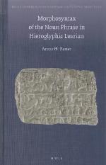Morphosyntax of the Noun Phrase in Hieroglyphic Luwian