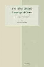 The Jibbali (Shah Ri) Language of Oman