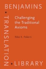 Challenging the Traditional Axioms