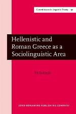 Hellenistic and Roman Greece as a Sociolinguistic Area