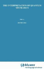 The Interpretation of Quantum Mechanics