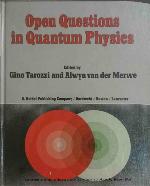 Open Questions in Quantum Physics