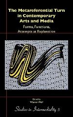 The Metareferential Turn in Contemporary Arts and Media