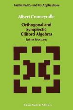 Orthogonal and Symplectic Clifford Algebras