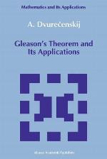 Gleason's Theorem and Its Applications