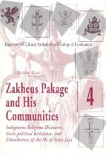 Zakheus Pakage and his communities : indigenous religious discourse, socio-political resistance, and ethnohistory of the Me of Irian Jaya