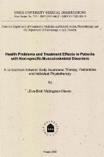 Health problems and treatment effects in patients with non-specific musculoskeletal disorders : a comparison between Body awareness therapy, Feldenkrais and individual physiotherapy