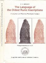 The Language of the Oldest Runic Inscriptions