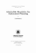 Admissible Heuristics for Automated Planning