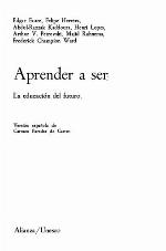 Aprender a ser : la educación del futuro