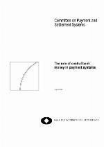 The role of central bank money in payment systems