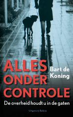 Alles onder controle : de overheid houdt u in de gaten