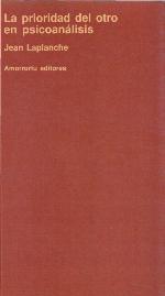 La Prioridad del Otro En Psicoanalisis