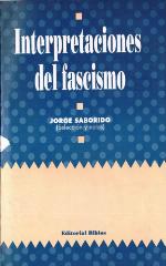 Interpretaciones Del Fascismo/Interpretations of the Fascismo (Historia)