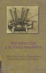 Introduccion a la fisica moderna.