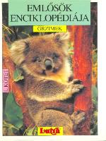 Emlosök enciklopediaja 1. Kötet