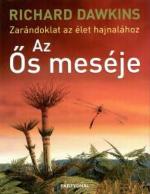Az Ős meséje : zarándoklat az élet hajnalához