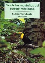 Desde las montañas del sureste mexicano