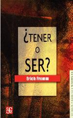 ¿Tener o ser?