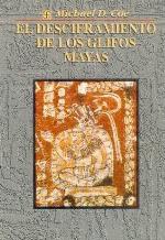 El desciframiento de los glifos mayas