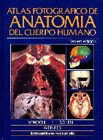Atlas fotografico de anatomia del cuerpo humano.