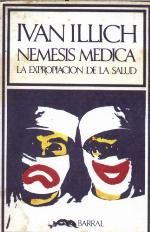 Némesis médica : la expropiación de la salud