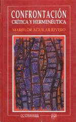 Confrontación, crt́̕ica y hermenéutica : Gadamer, Ricoeur, Habermas