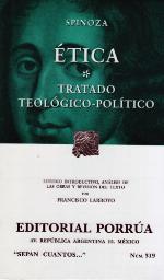 Ética/Tratado Teológico-Político (Sepan Cuantos, #319)