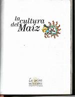 La cultura del maíz