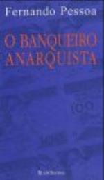 O Banqueiro Anarquista