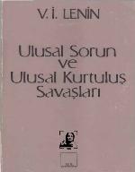 Ulusal Sorun ve Ulusal Kurtuluş Savaşları