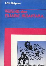 Wayang dan filsafat Nusantara