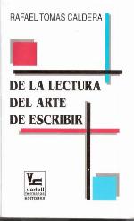 De la lectura ; Del arte de escribir