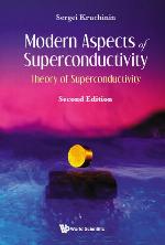 Modern aspects of superconductivity : theory of superconductivity