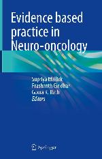 EVIDENCE BASED PRACTICE IN NEURO-ONCOLOGY.
