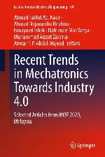 Recent Trends in Mechatronics Towards Industry 4.0